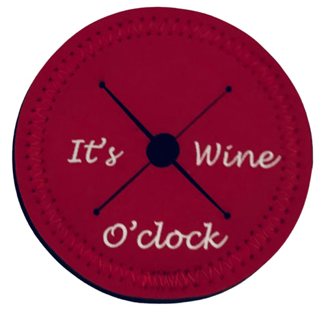 *It's Wine O'Clock- On a Red Winedroplet