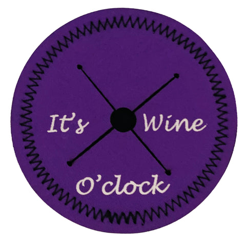 *It's Wine O'Clock- On a Purple Winedroplet